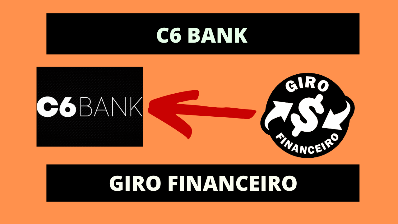 VOCÊ CONHECE O C6 BANK