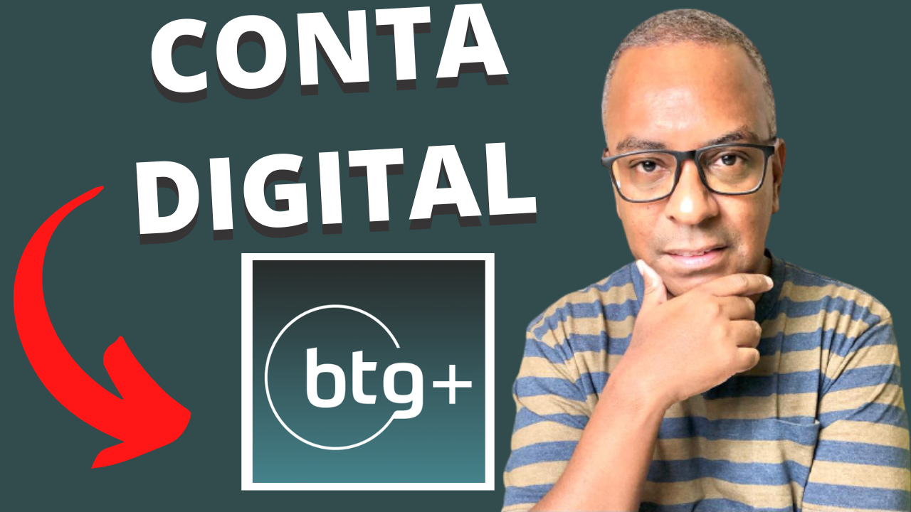 CONTA DIGITAL BTG MAIS