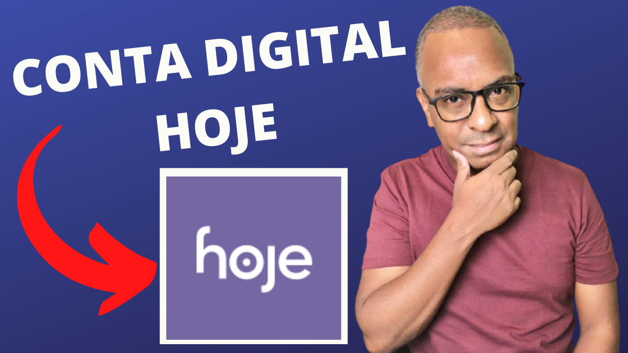 CONTA DIGITAL HOJE VALE A PENA