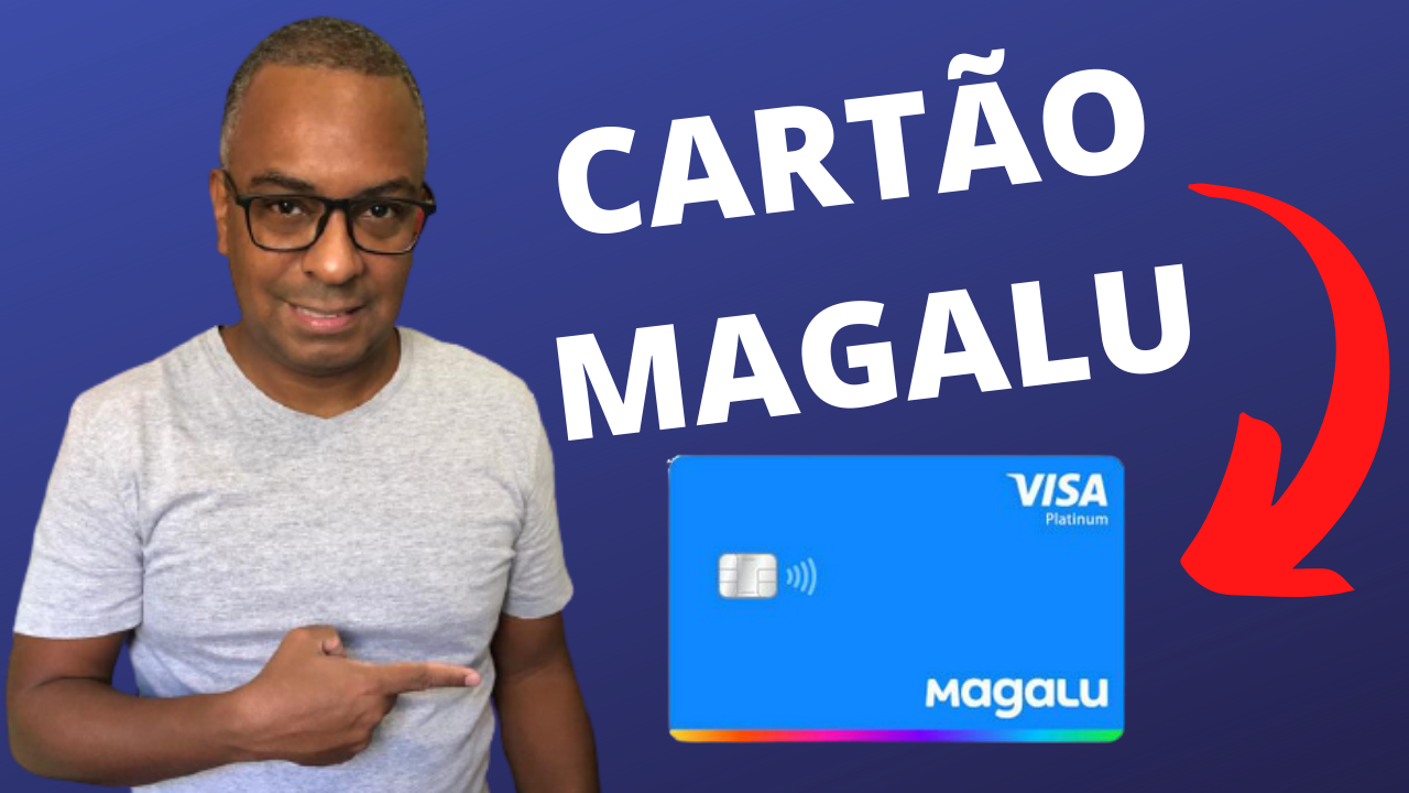 CARTÃO MAGALU