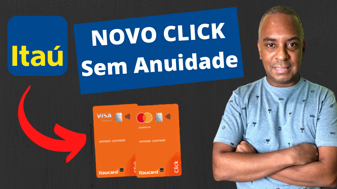 ITAUCARD CLICK SEM ANUIDADE