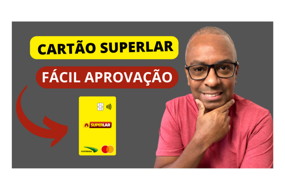 CARTÃO SUPERLAR MASTERCARD